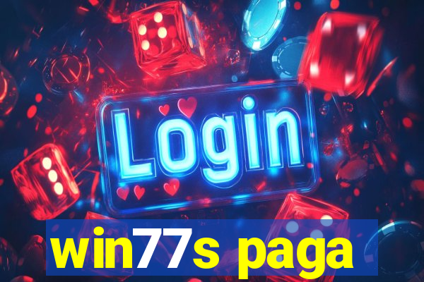 win77s paga